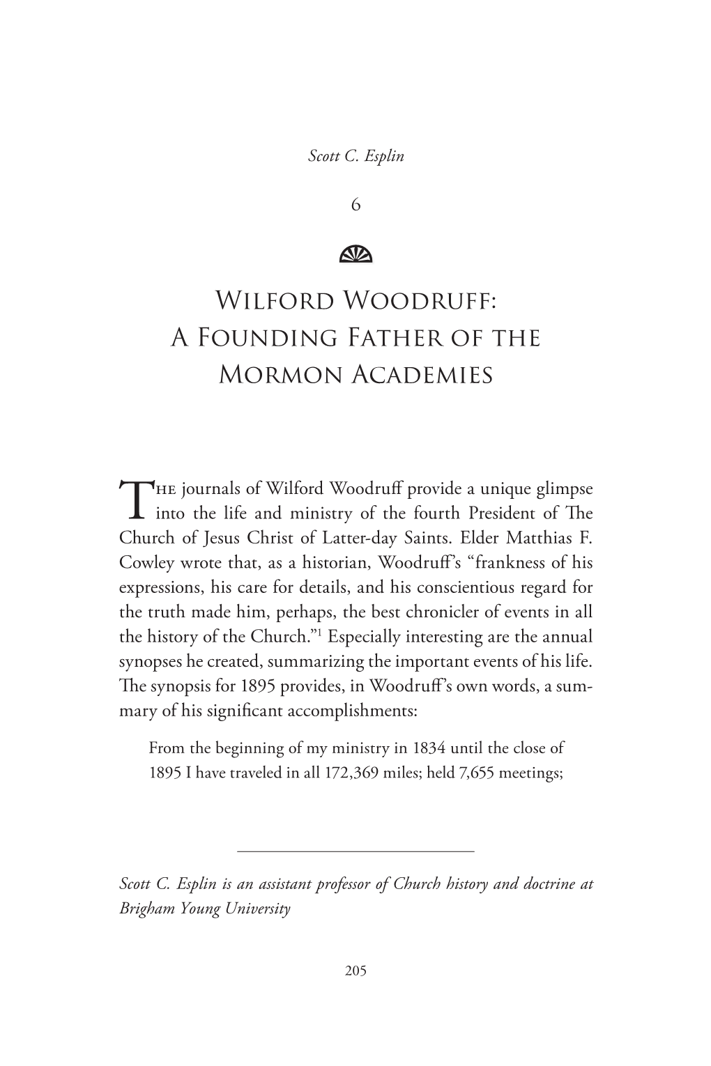 Wilford Woodruff: a Founding Father of the Mormon Academies