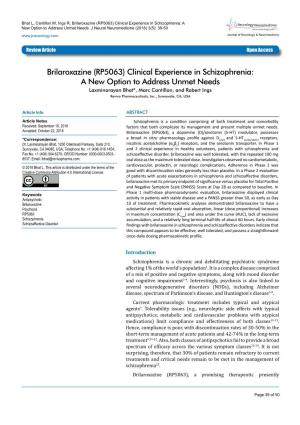 Clinical Experience in Schizophrenia: a Neuromedicine New Option to Address Unmet Needs