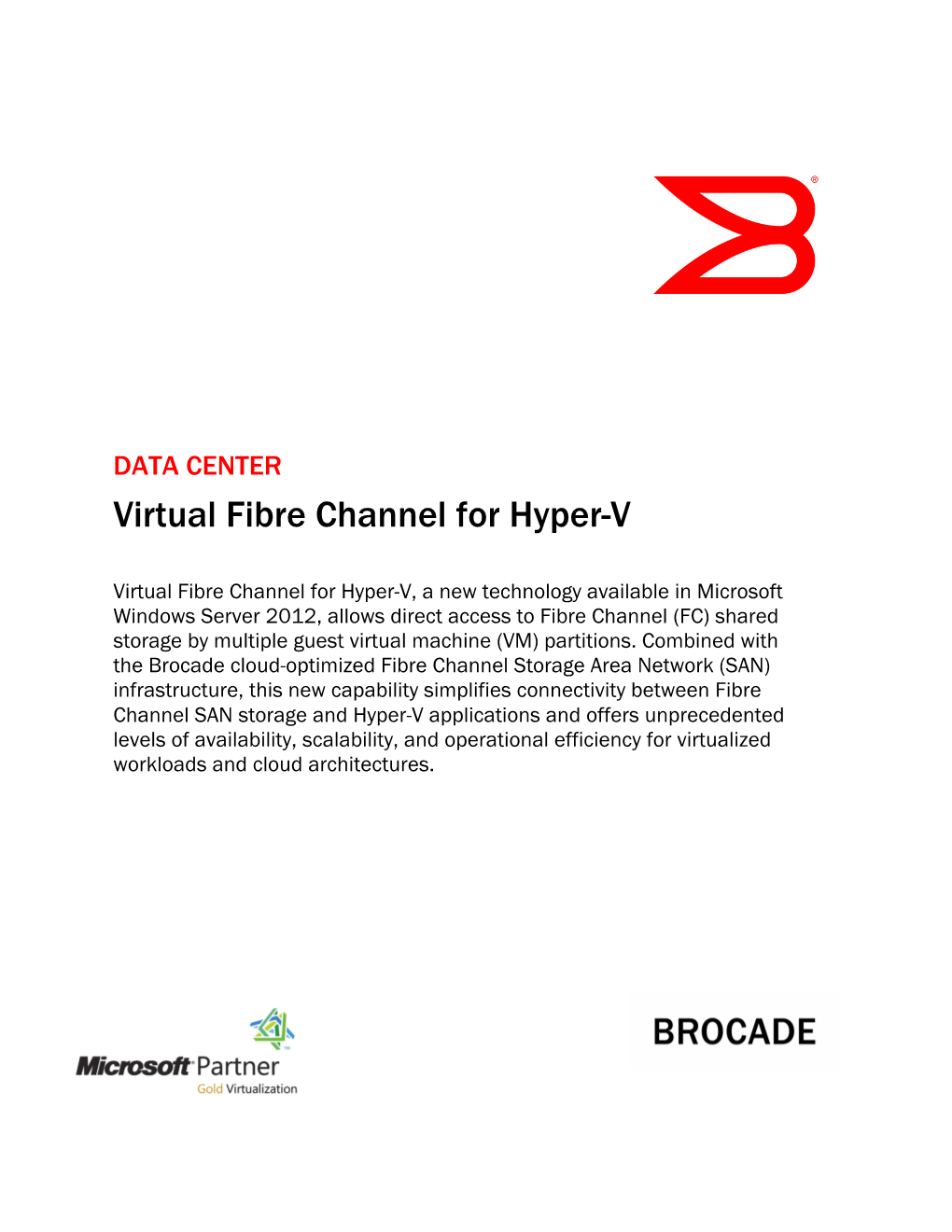 Virtual Fibre Channel for Hyper-V