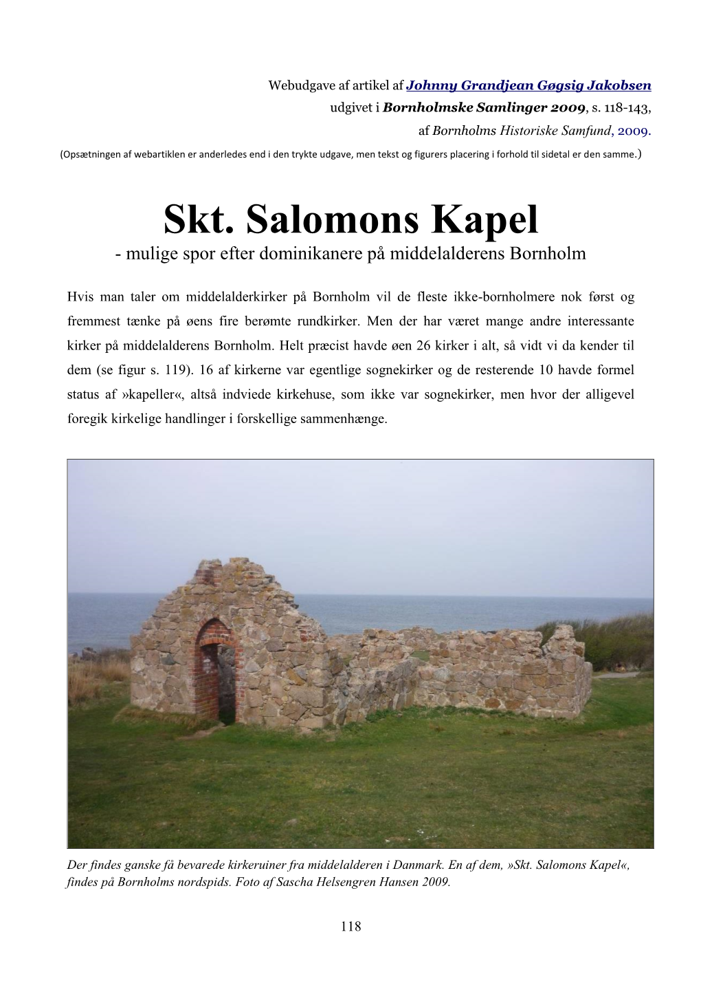 Skt. Salomons Kapel - Mulige Spor Efter Dominikanere På Middelalderens Bornholm