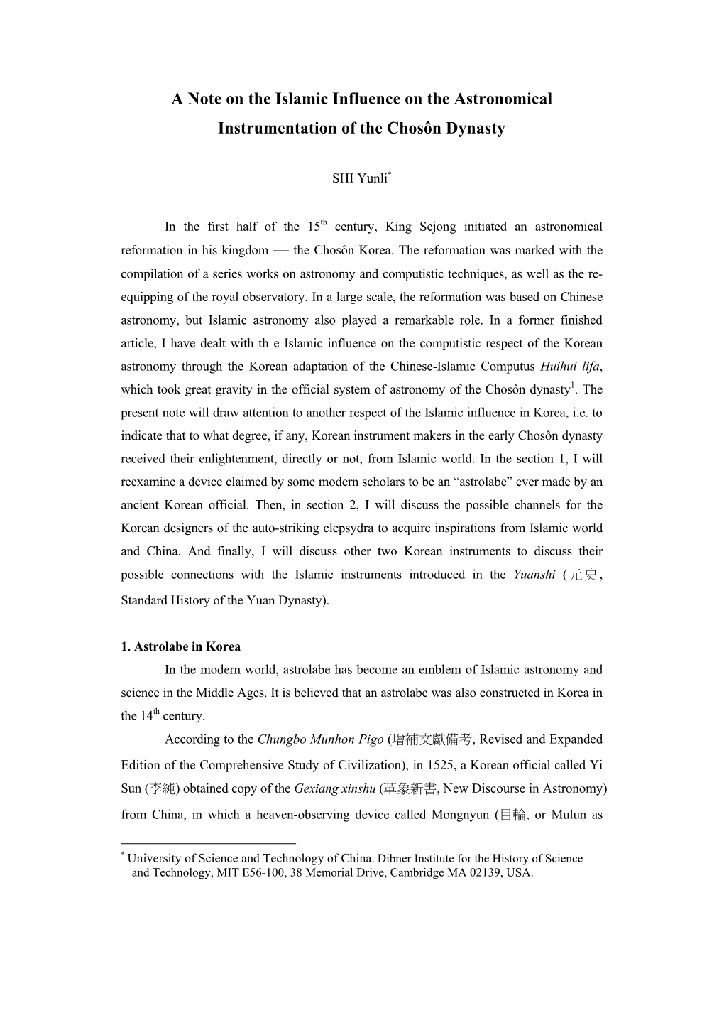 A Note on the Islamic Influence on the Astronomical Instrumentation of the Chosôn Dynasty