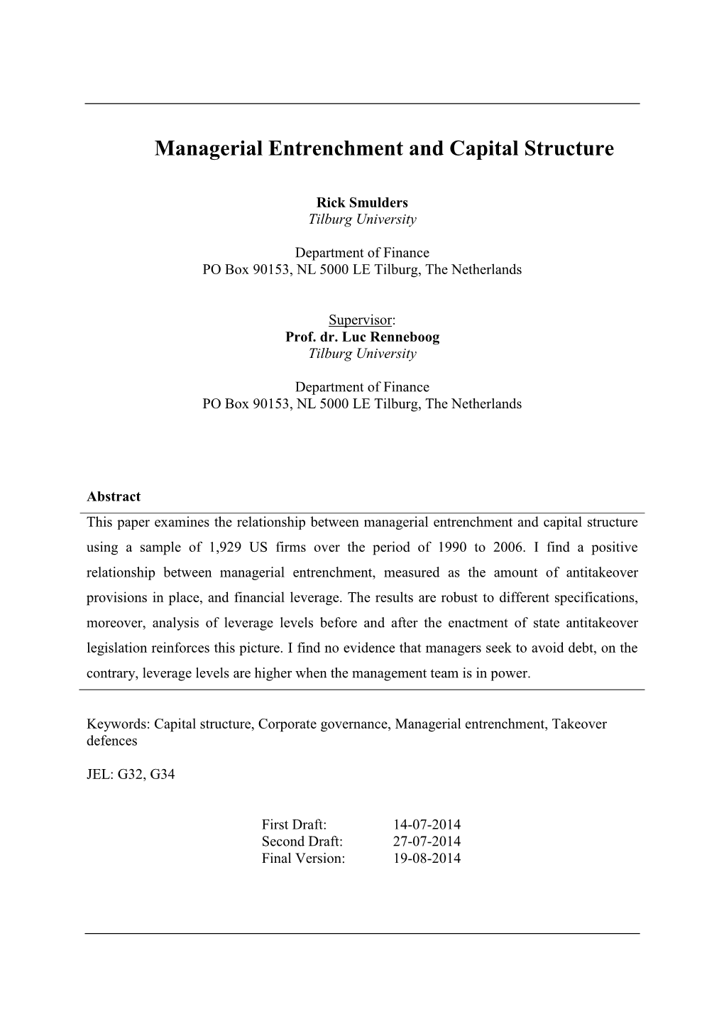 Managerial Entrenchment and Capital Structure