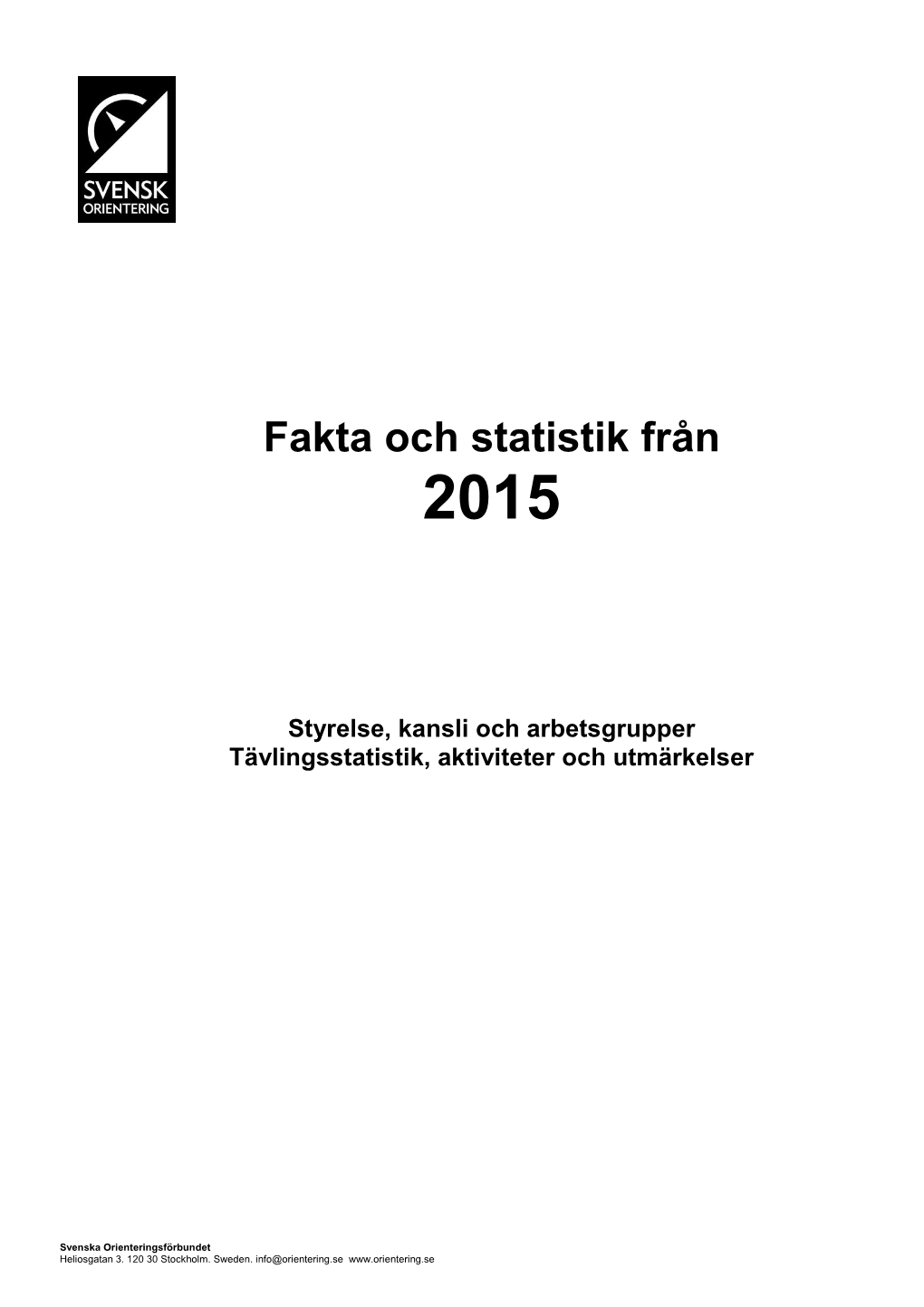 Fakta Och Statistik Från 2015