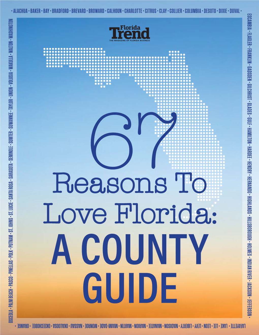 Reasons to Love Florida: a COUNTY