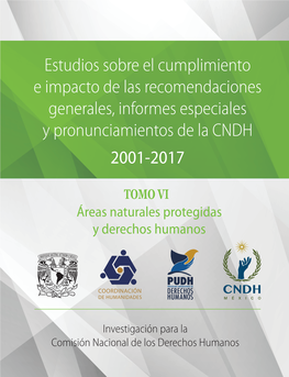 Estudios Sobre El Cumplimiento E Impacto De Las Recomendaciones Generales, Informes Especiales Y Pronunciamientos De La CNDH 2001-2017