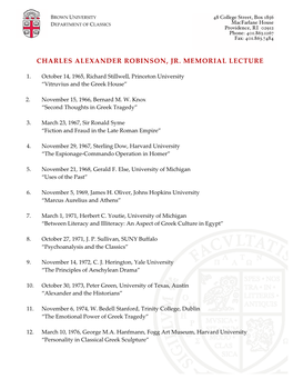 Charles Alexander Robinson, Jr. Memorial Lecture