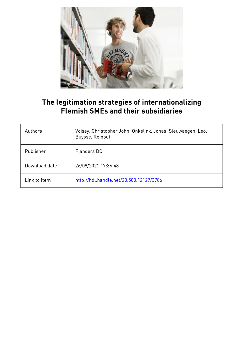 The Legitimation Strategies of Internationalizing Flemish Smes and Their Subsidiaries