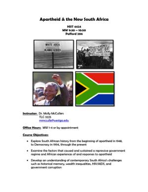 Apartheid & the New South Africa