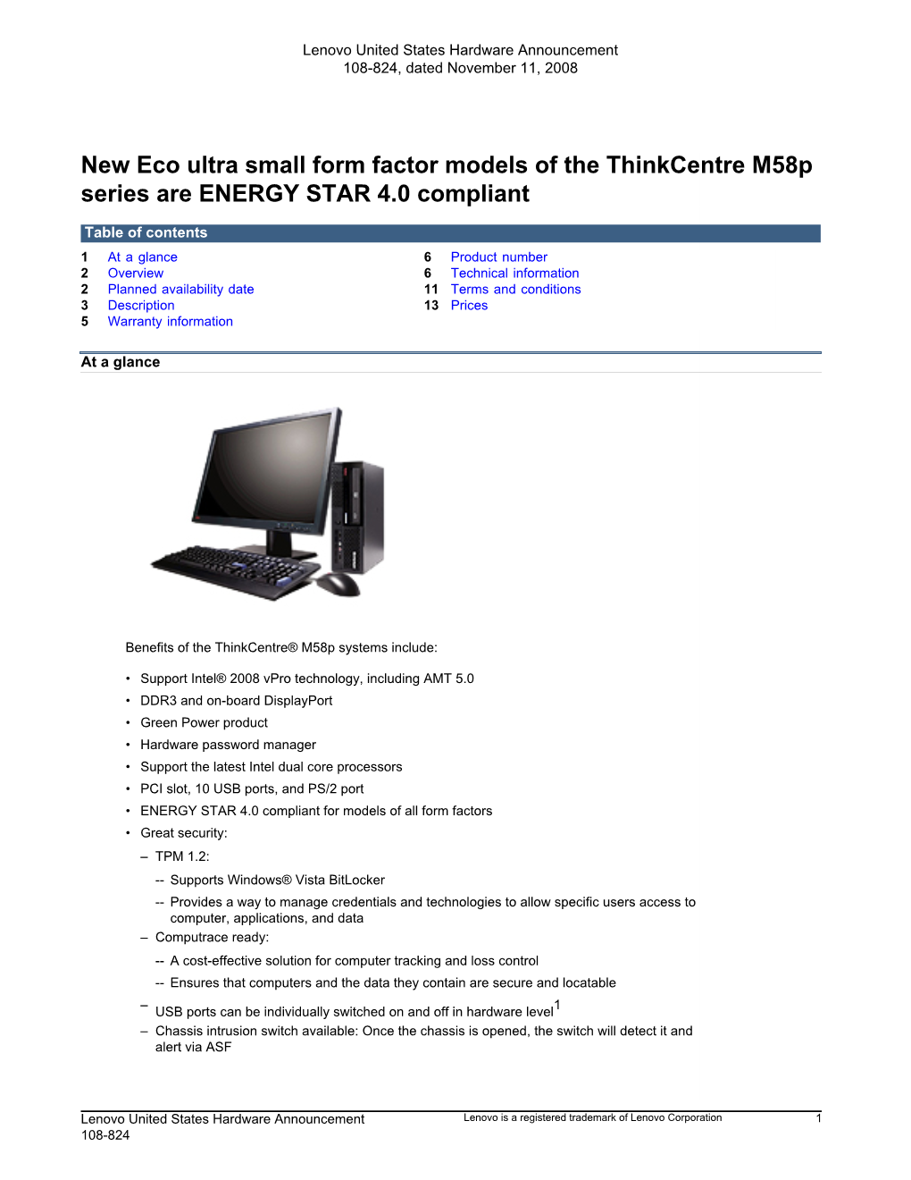 New Eco Ultra Small Form Factor Models of the Thinkcentre M58p Series Are ENERGY STAR 4.0 Compliant