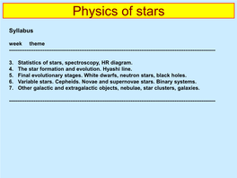 Astrophysics, and Without Spectroscopy We Would Essentially Know Nothing About the Universe Except for the Positions of Stars and Galaxies on the Sky