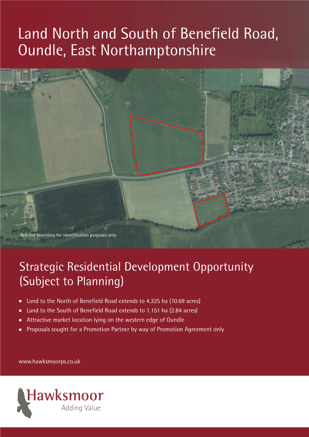 Land North and South of Benefield Road, Oundle, East Northamptonshire