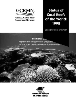 Status of Coral Reefs of the World: 1998