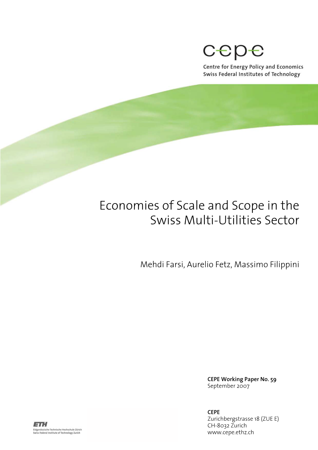 Economies of Scale and Scope in the Swiss Multi-Utilities Sector