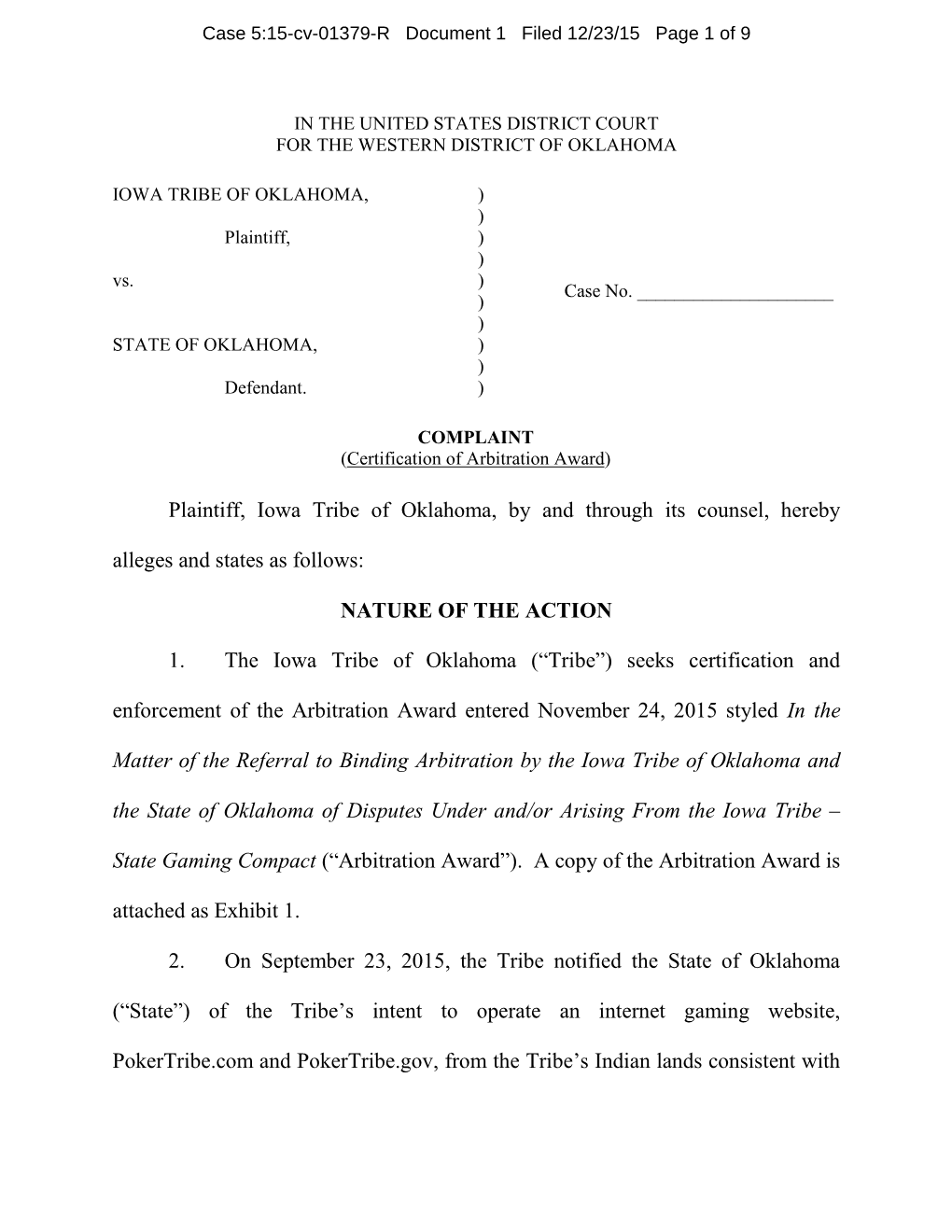 Plaintiff, Iowa Tribe of Oklahoma, by and Through Its Counsel, Hereby Alleges and States As Follows