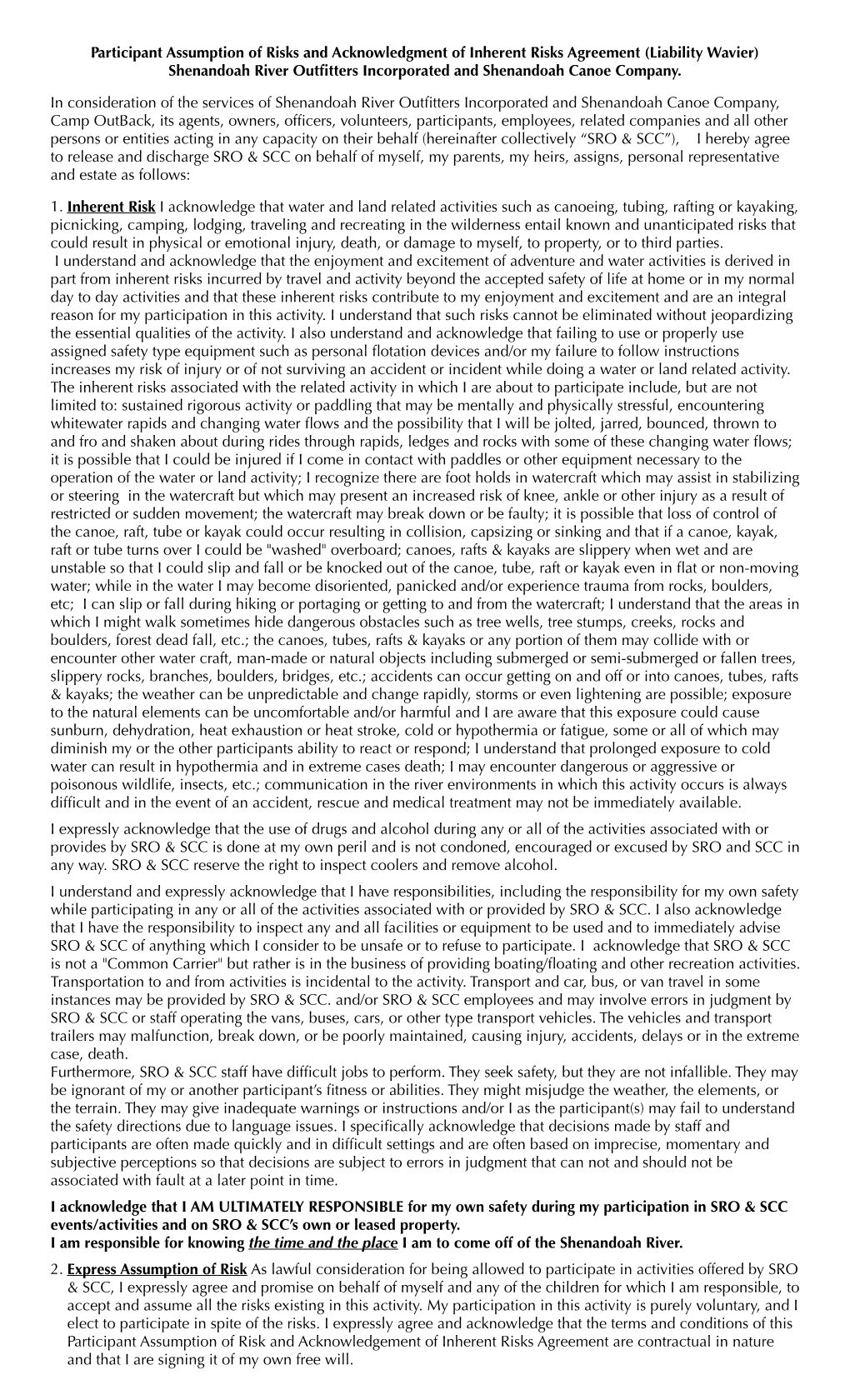 Participant Assumption of Risks and Acknowledgment of Inherent Risks Agreement (Liability Wavier) Shenandoah River Outﬁtters Incorporated and Shenandoah Canoe Company