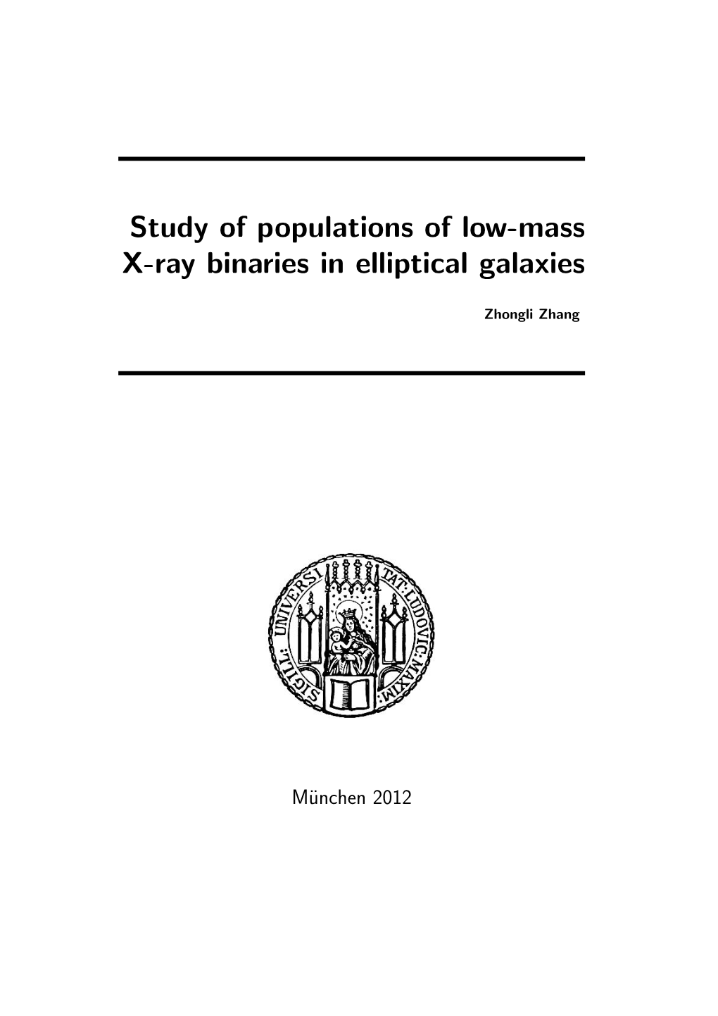 Study of Populations of Low-Mass X-Ray Binaries in Elliptical Galaxies