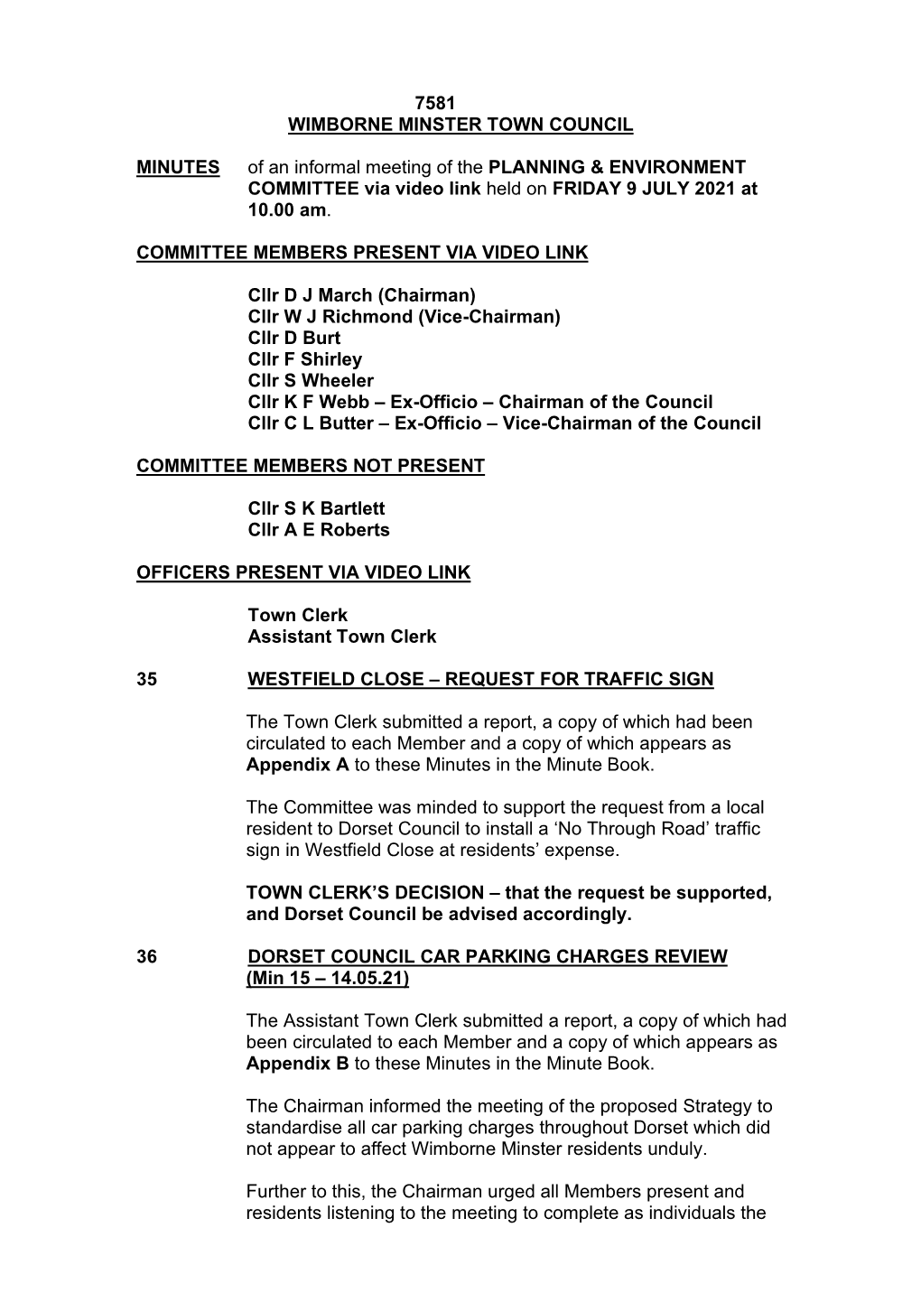 7581 WIMBORNE MINSTER TOWN COUNCIL MINUTES of an Informal