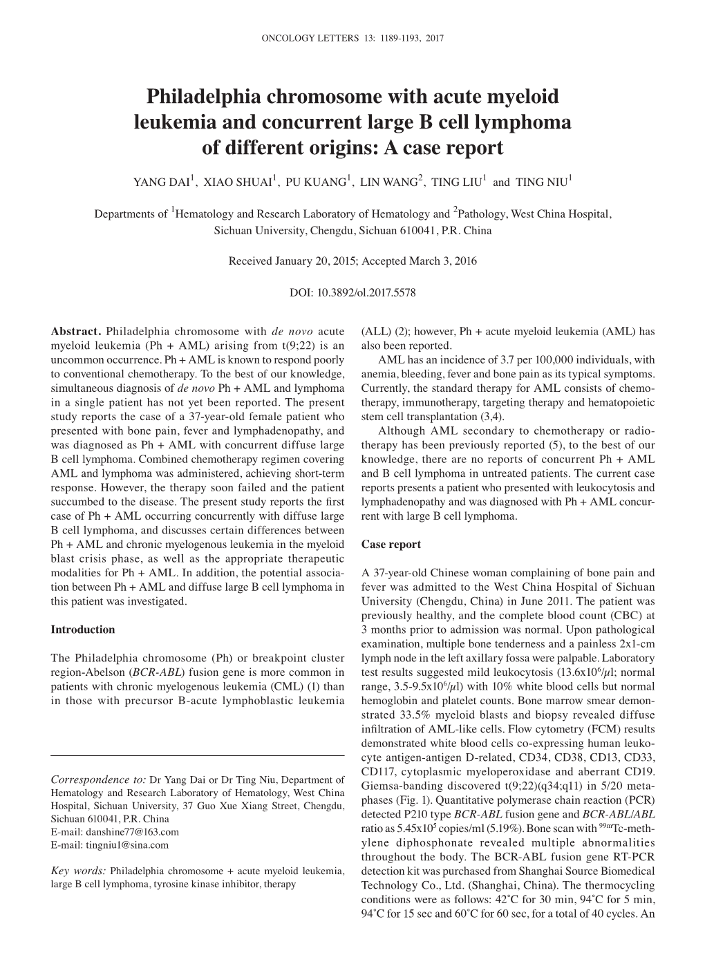 Philadelphia Chromosome with Acute Myeloid Leukemia and Concurrent Large B Cell Lymphoma of Different Origins: a Case Report