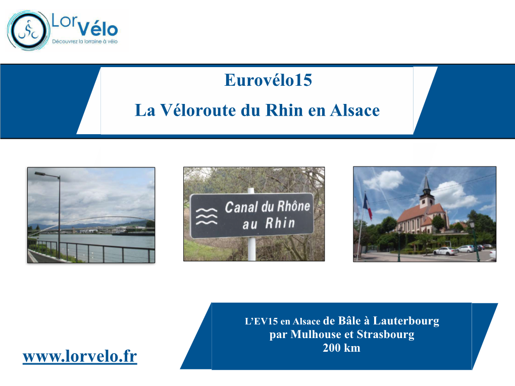 GI-EV15 La Véloroute Du Rhin En Alsace*