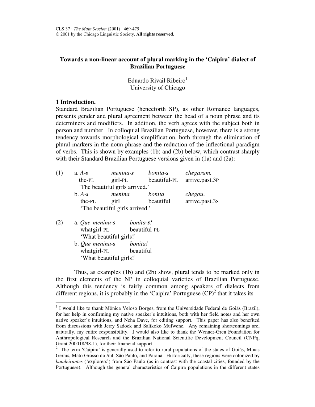 Towards a Non-Linear Account of Plural Marking in the 'Caipira' Dialect Of