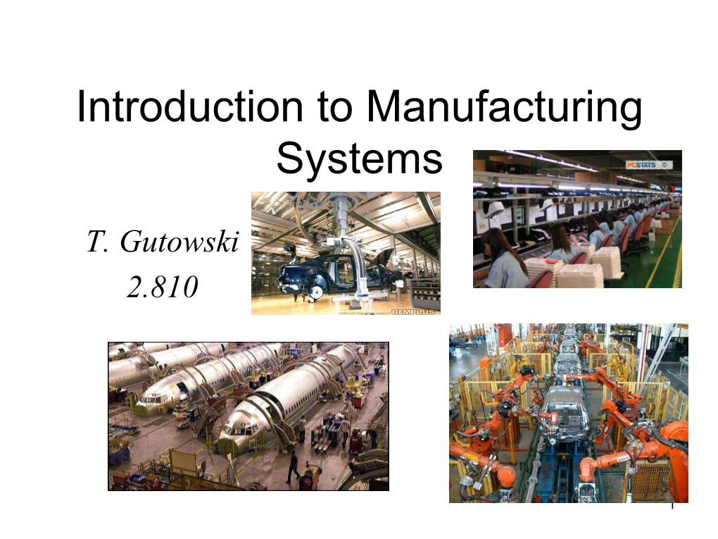 Introduction to Manufacturing Systems