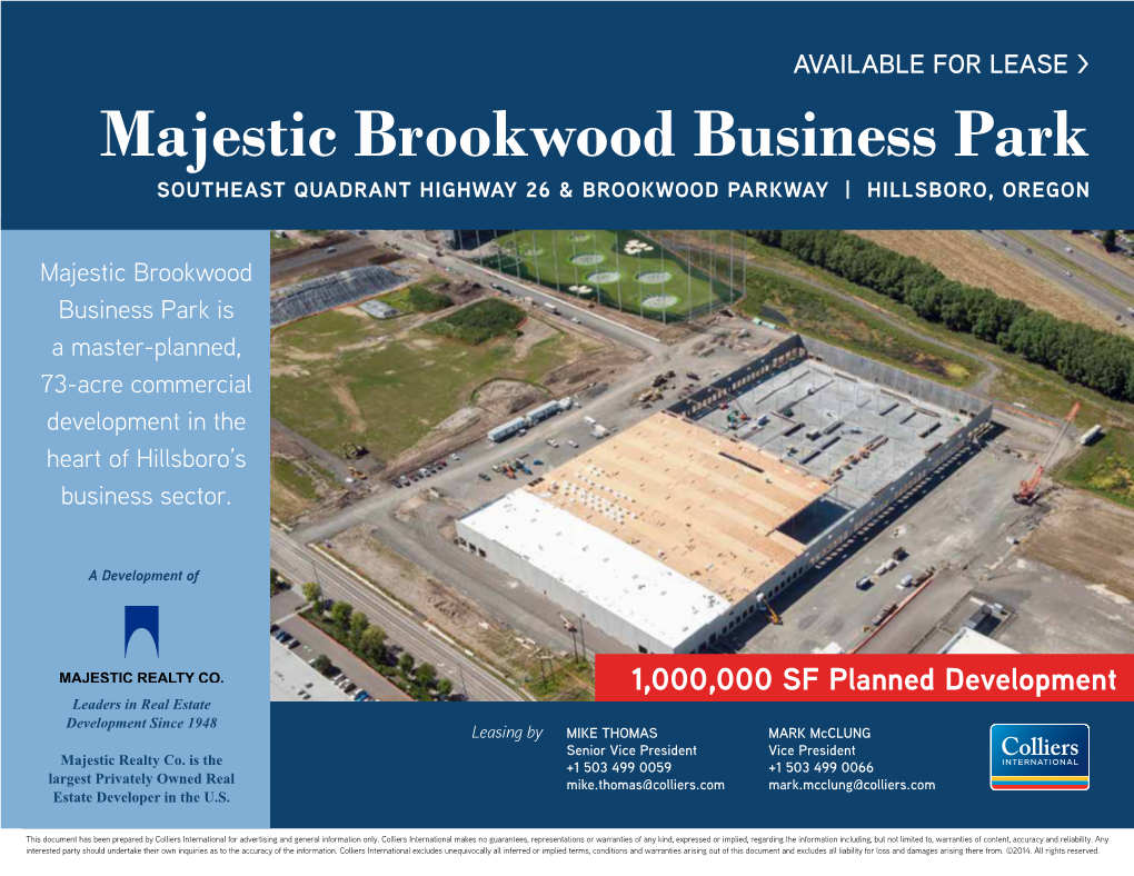 Majestic Brookwood Business Park SOUTHEAST QUADRANT HIGHWAY 26 & BROOKWOOD PARKWAY | HILLSBORO, OREGON