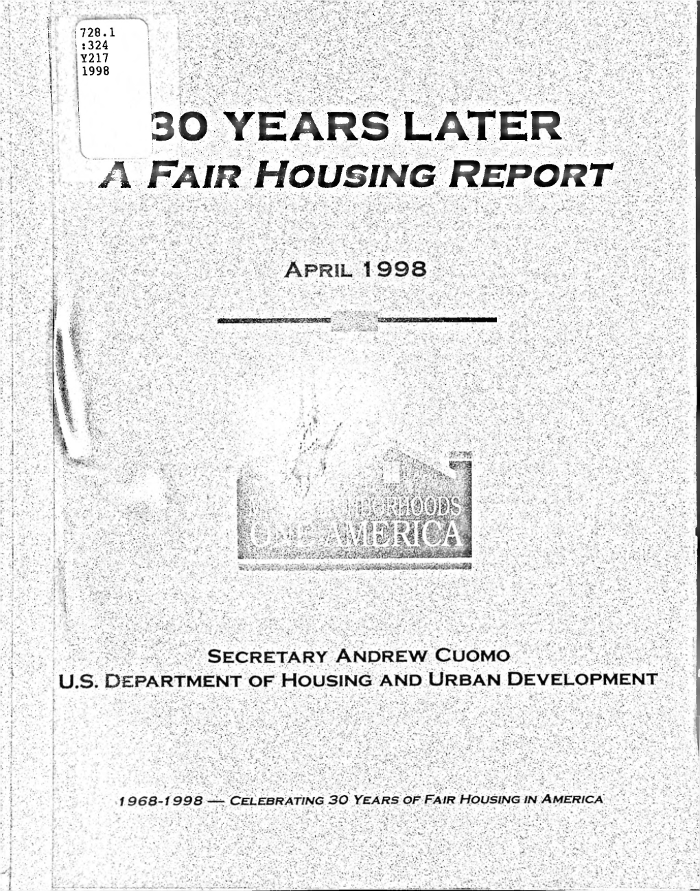 30 Years Later a Fair Housing Report