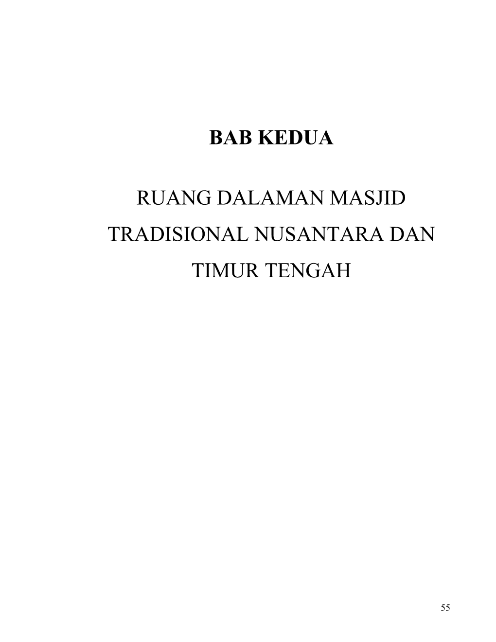 Komponen Ruang Dalaman Masjid-Masjid Seperti Ruang Bersolat, Pintu Masuk, Ruang Berwuduk, Mihrab Dan Komponen Ruang Secara Keseluruhan Pada Sebuah Masjid Tradisional