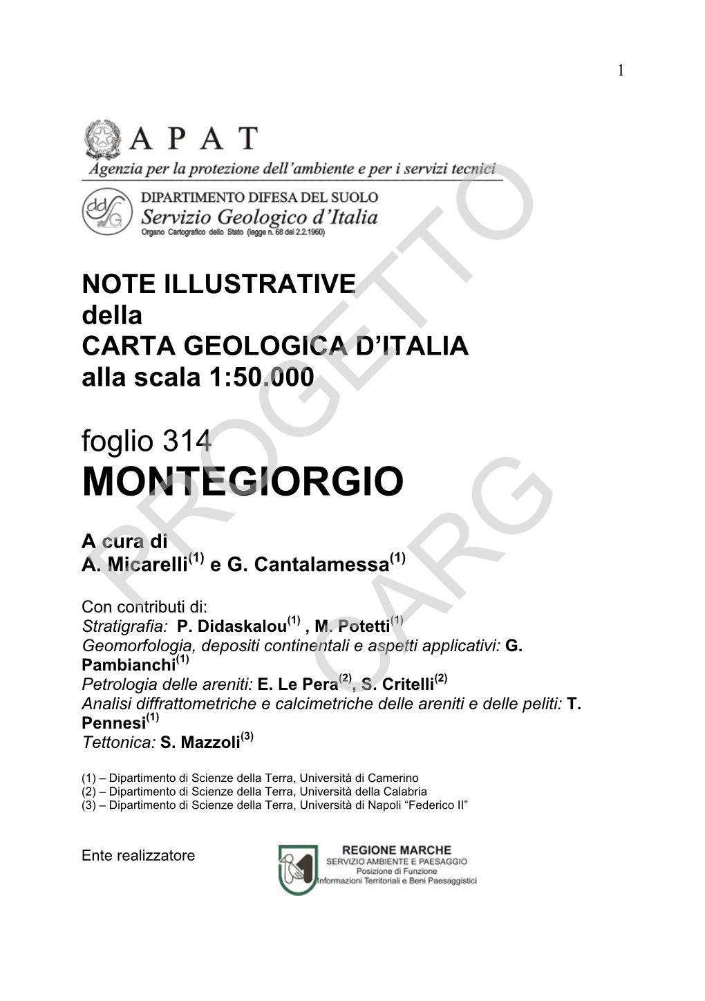 Progetto CARG Per Il Dipartimento Difesa Del Suolo – Servizio Geologico D’Italia: F