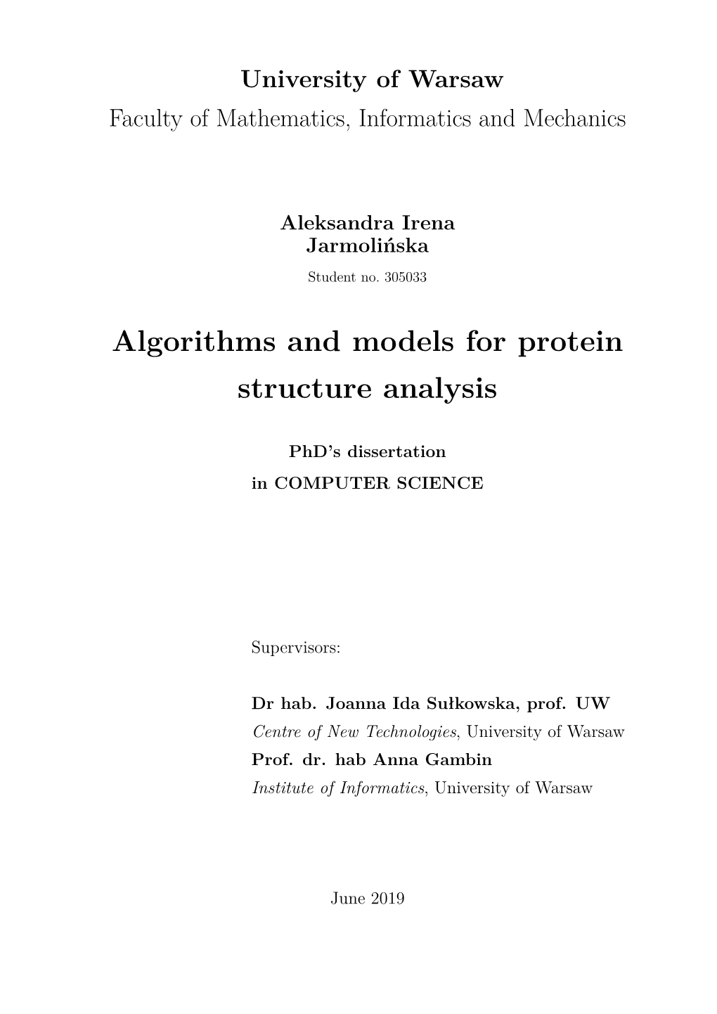 Algorithms and Models for Protein Structure Analysis