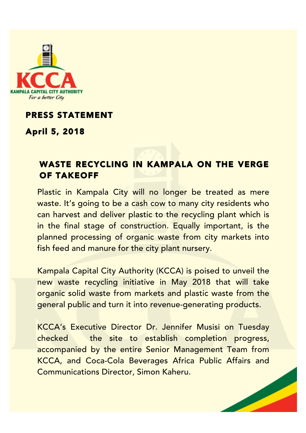 PRESS STATEMENT April 5, 2018 WASTE RECYCLING in KAMPALA