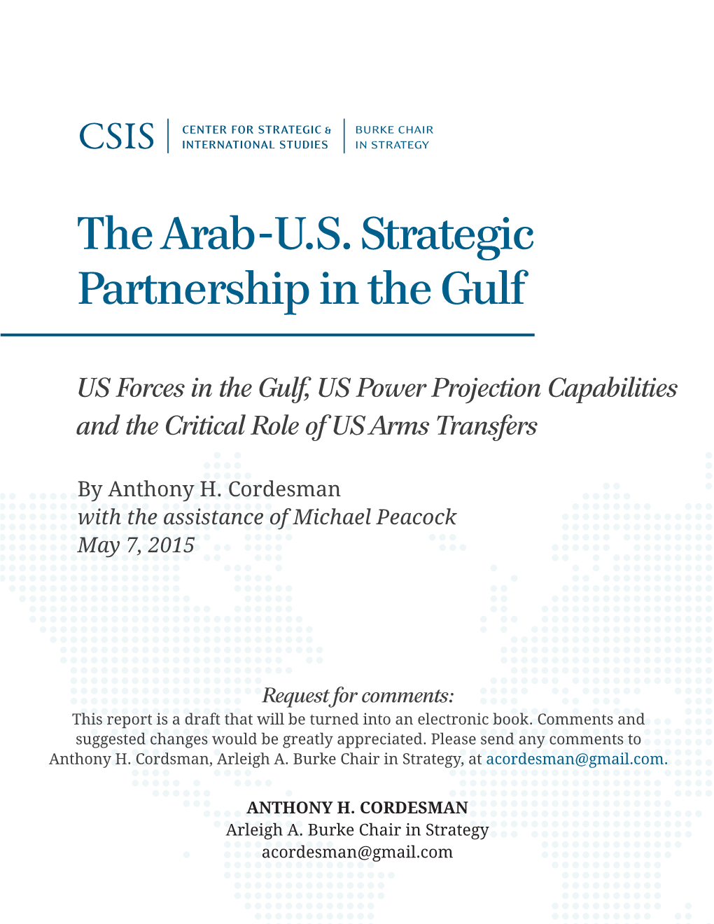 The Arab-U.S. Strategic Partnership in the Gulf