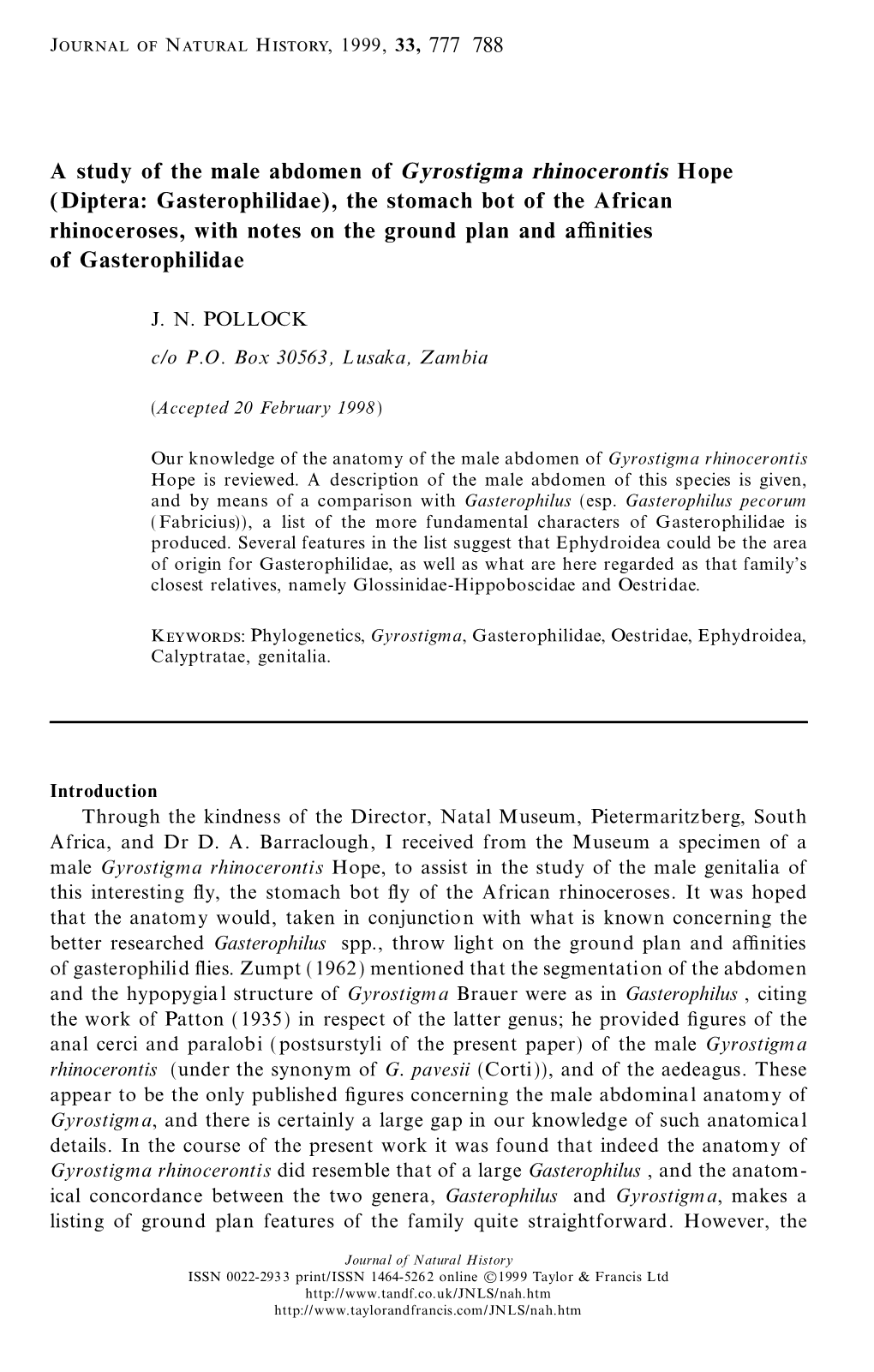 Diptera: Gasterophilidae), the Stomach Bot of the African Rhinoceroses, with Notes on the Ground Plan and ANities of Gasterophilidae