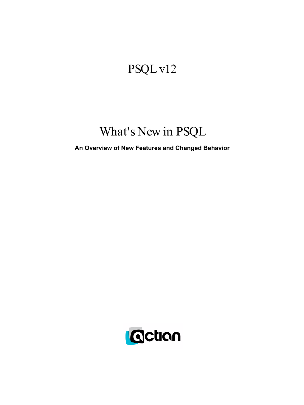 What's New in PSQL