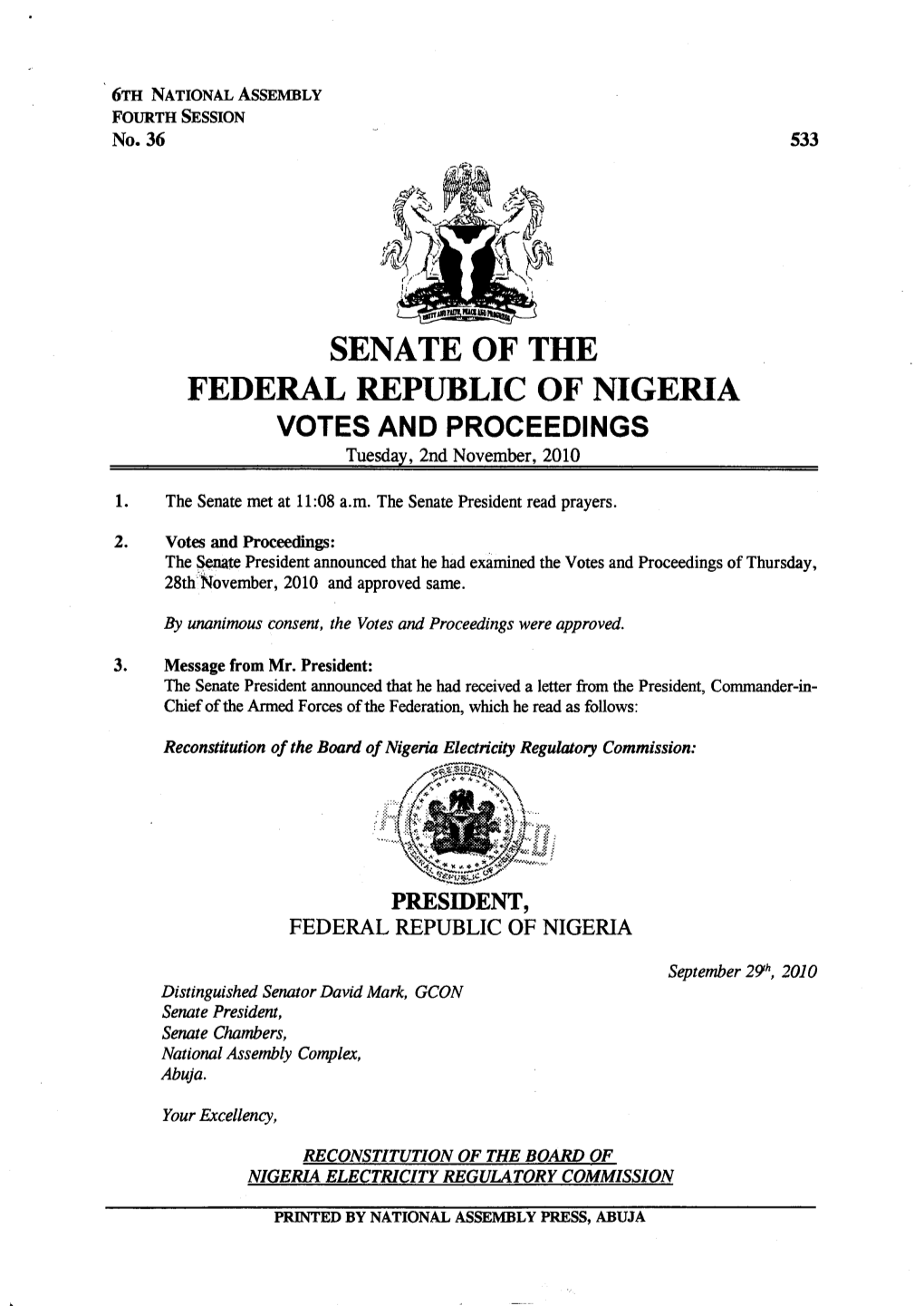 SENATE of the FEDERAL REPUBLIC of NIGERIA VOTES and PROCEEDINGS Tuesday, 2Nd November, 2010
