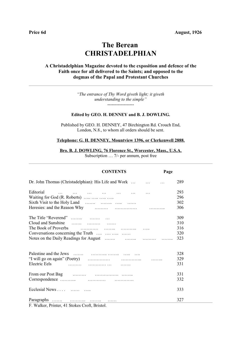 A Christadelphian Magazine Devoted to the Exposition and Defence of The