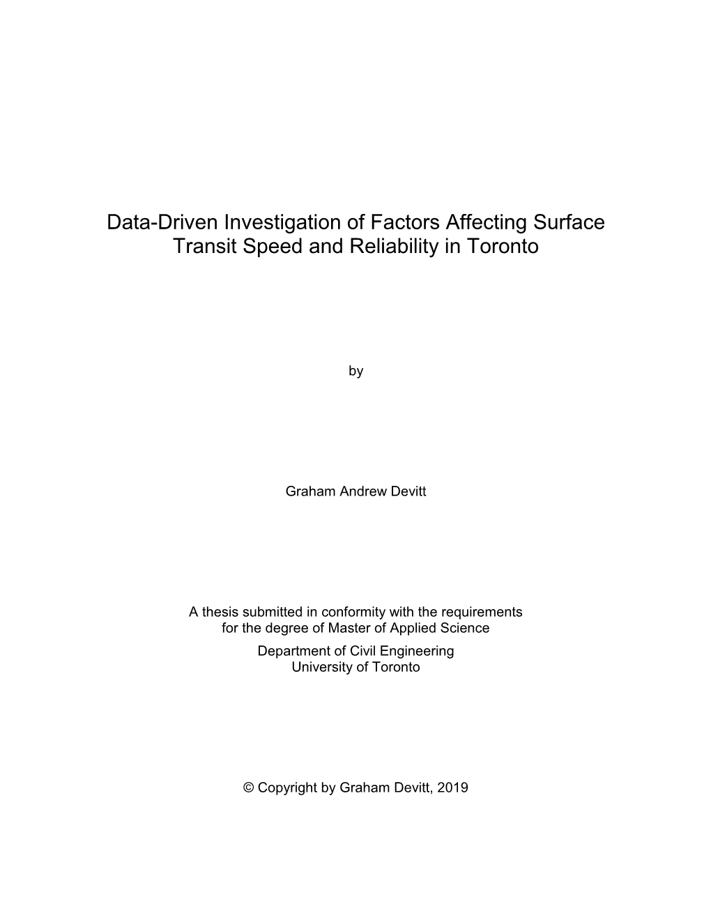 Data-Driven Investigation of Factors Affecting Surface Transit Speed and Reliability in Toronto