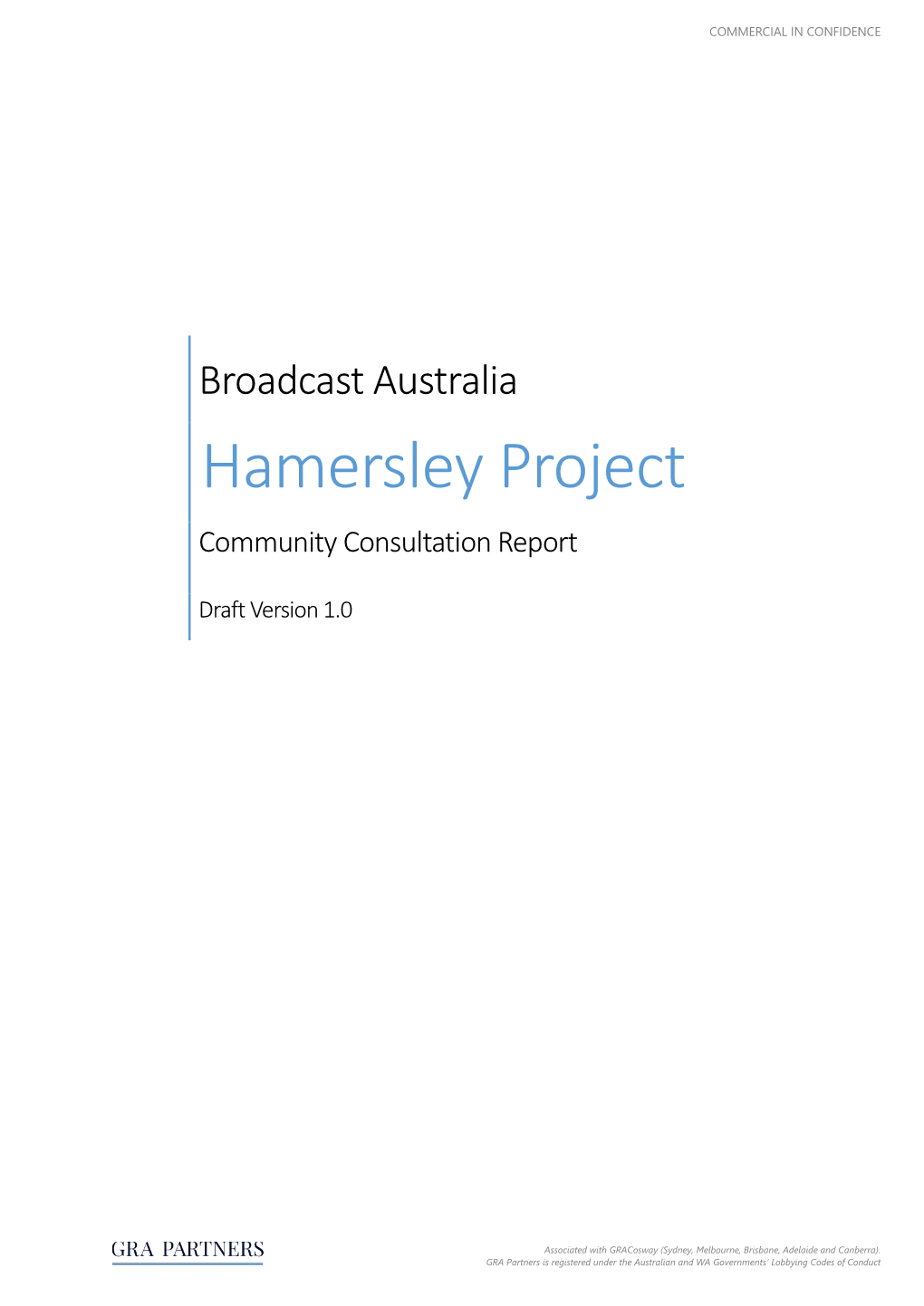 Broadcast Australia Hamersley Project Community Consultation Report