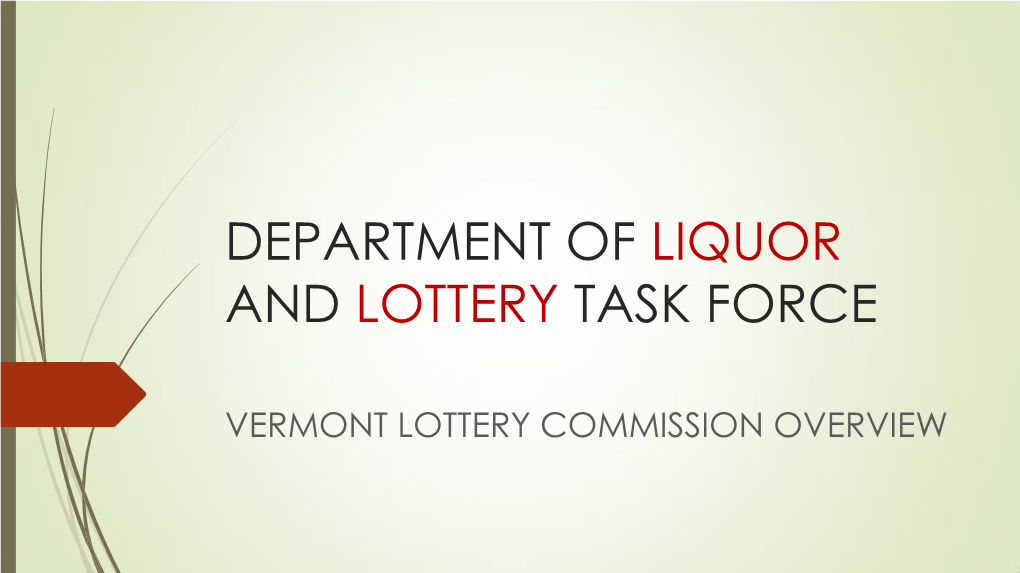 Vermnt Lottery Commission Overview