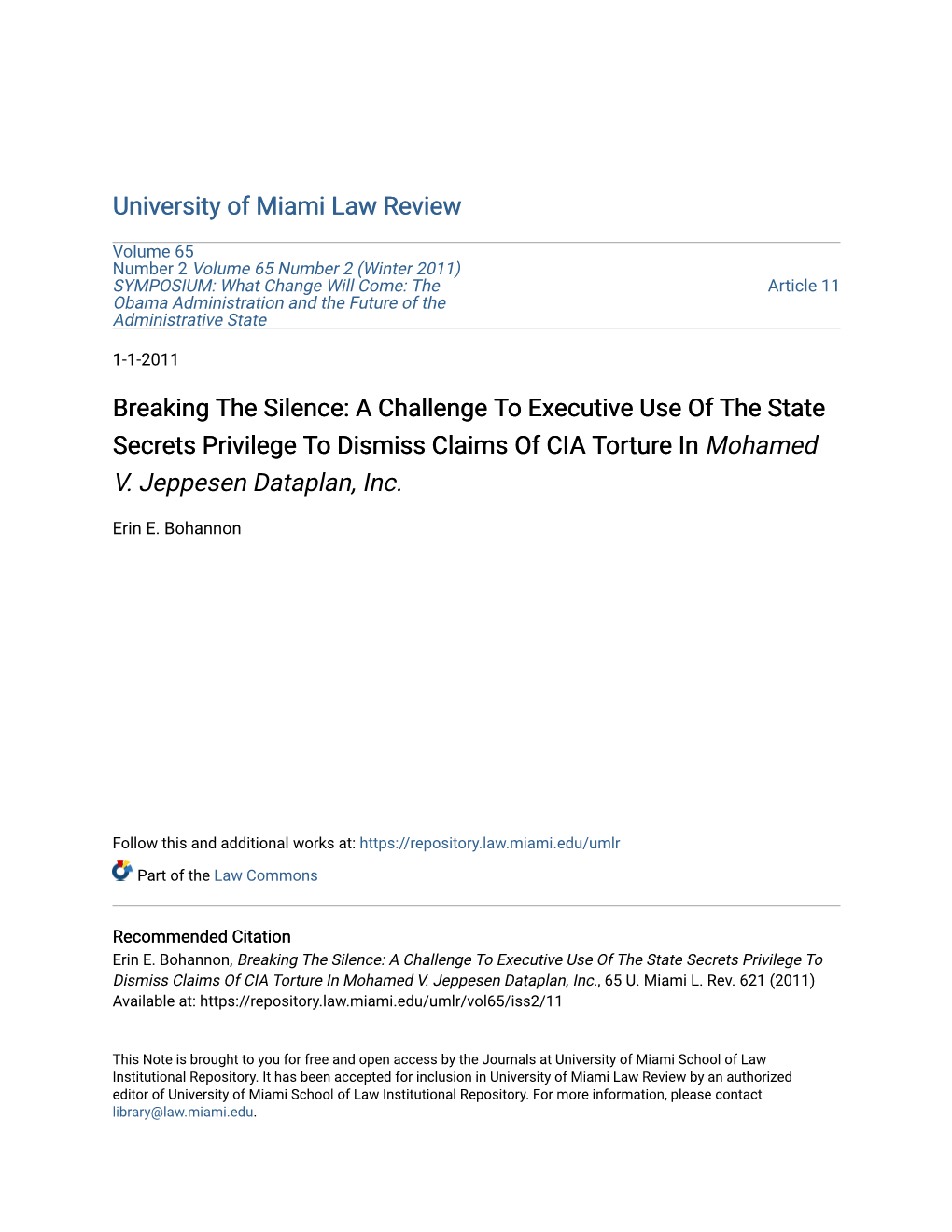 A Challenge to Executive Use of the State Secrets Privilege to Dismiss Claims of CIA Torture in Mohamed V