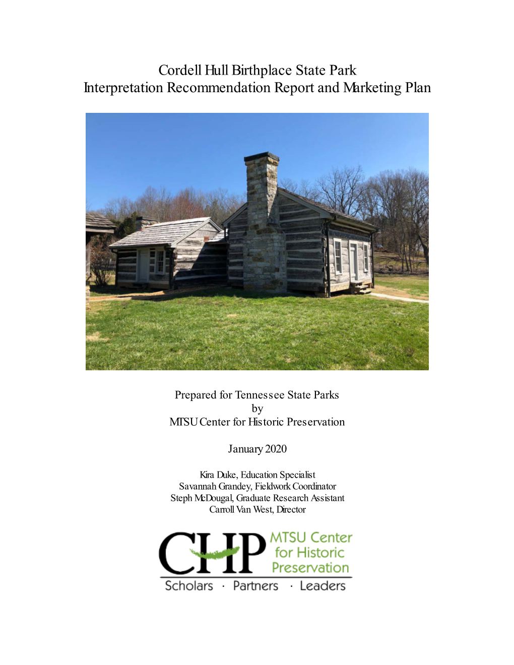 Cordell Hull Birthplace State Park Interpretation Recommendation Report and Marketing Plan