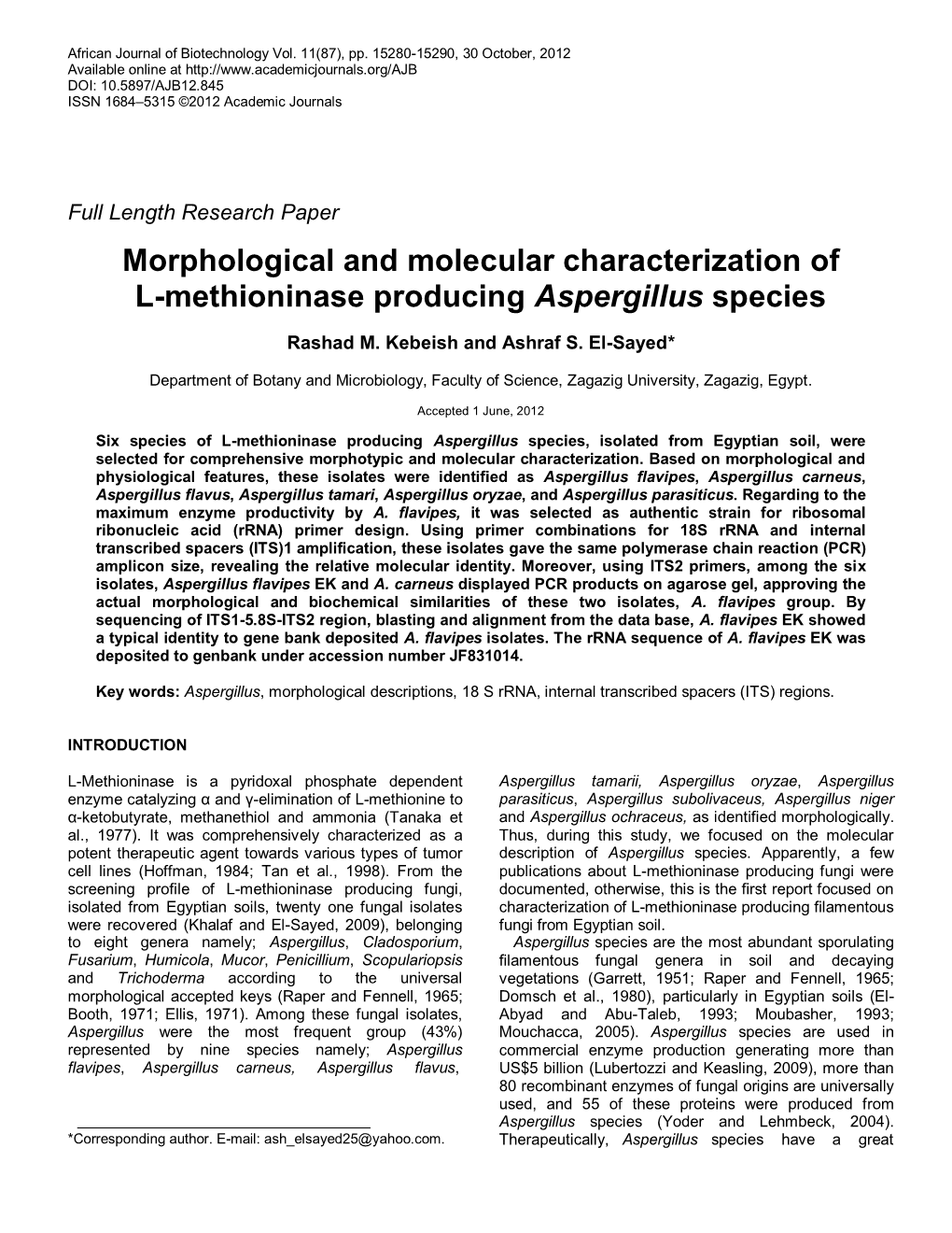 Aspergillus Flavipes As a Potent Enzyme