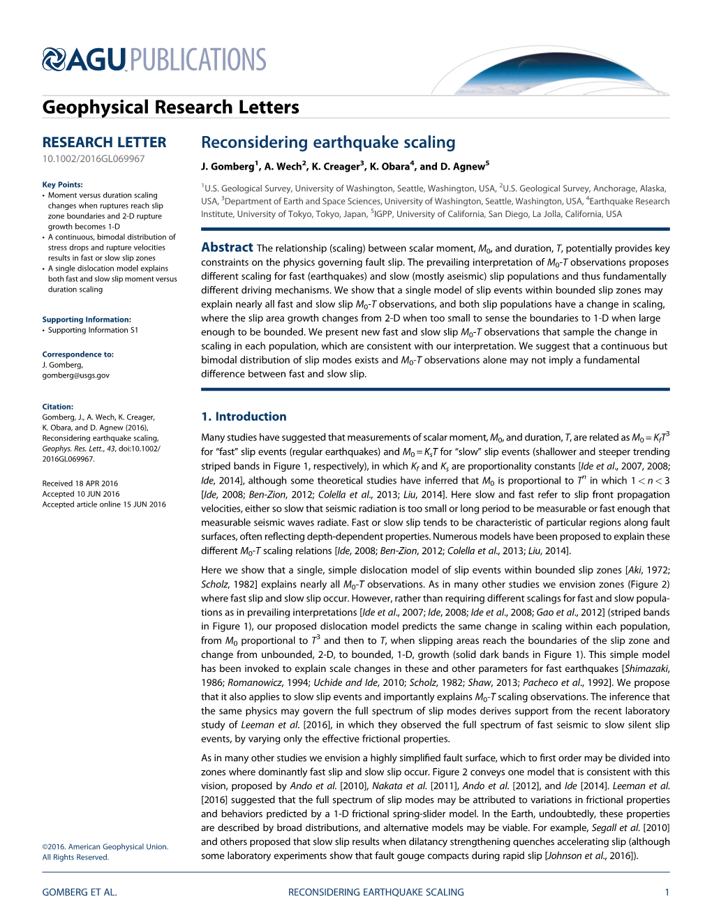 Reconsidering Earthquake Scaling 10.1002/2016GL069967 J