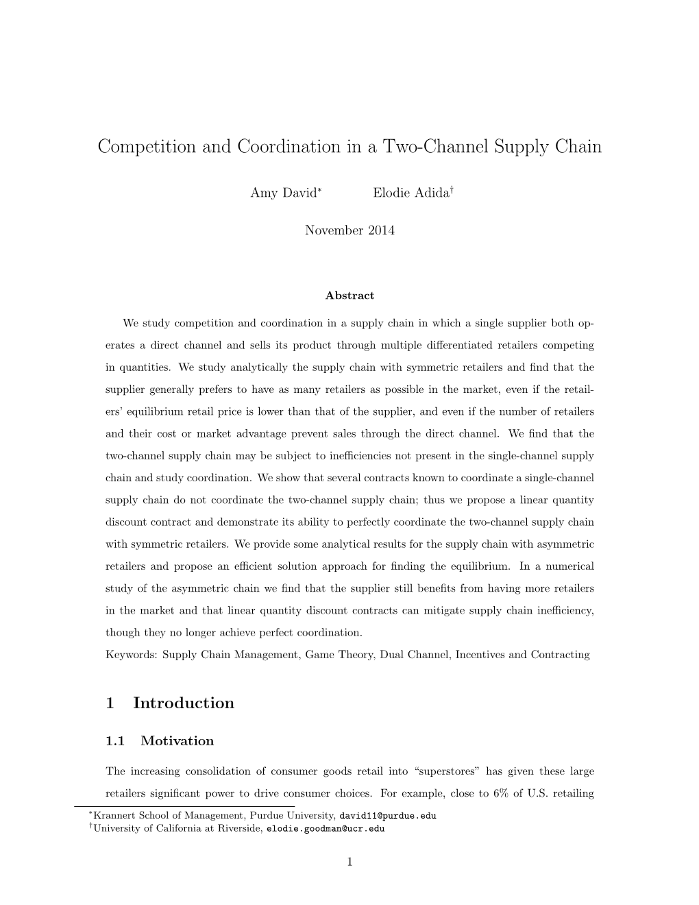 Competition and Coordination in a Two-Channel Supply Chain