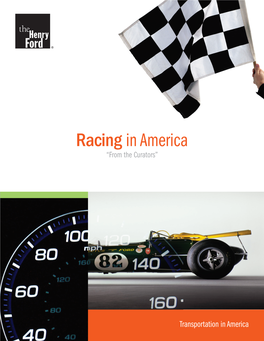 Racing in America “From the Curators”