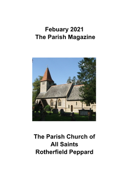 Febuary 2021 the Parish Magazine the Parish Church of All Saints