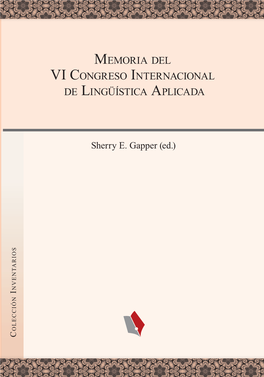 Memoria Del VI Congreso Internacional De Lingüística Aplicada Memoria Del VI Congreso Internacional De Lingüística Aplicada Sherry E