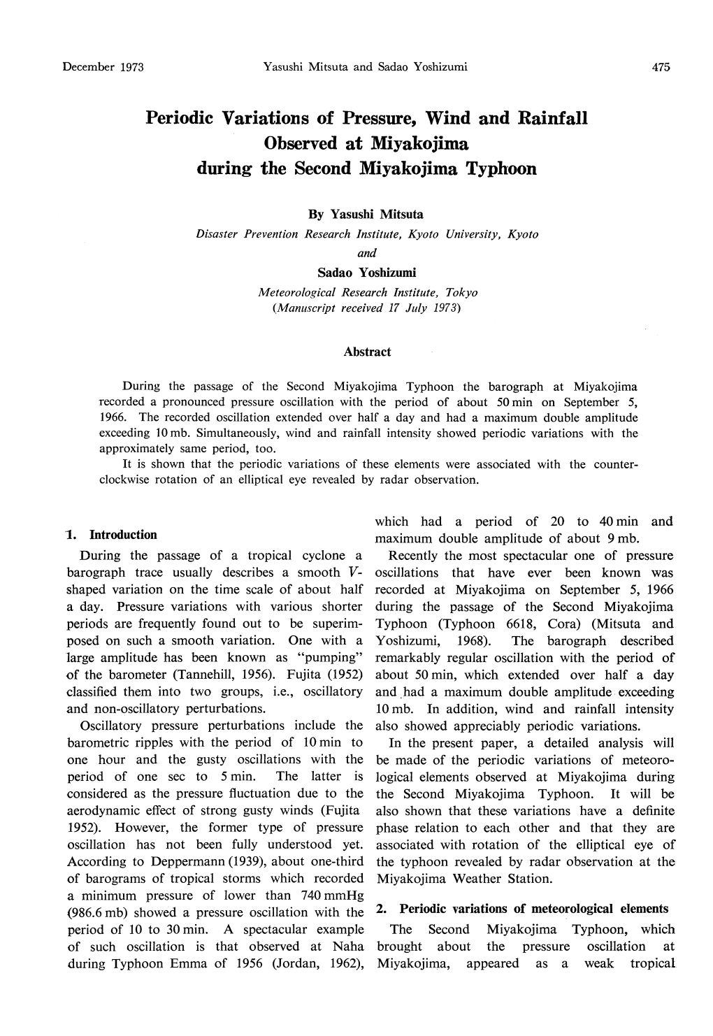 Periodic Variations of Pressure, Wind and Rainfall Observed at Miyakojima During the Second Miyakojima Typhoon