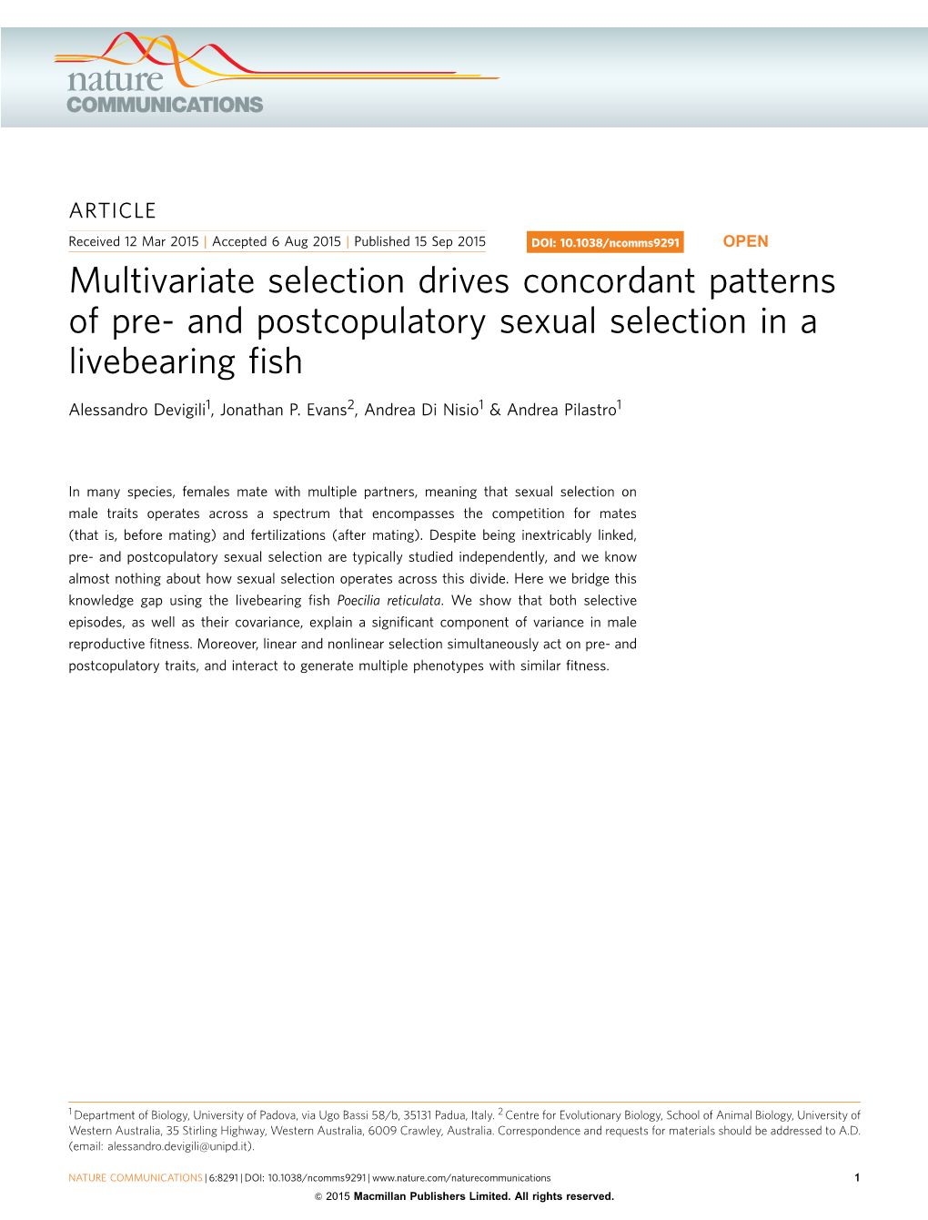 Multivariate Selection Drives Concordant Patterns of Pre- and Postcopulatory Sexual Selection in a Livebearing ﬁsh