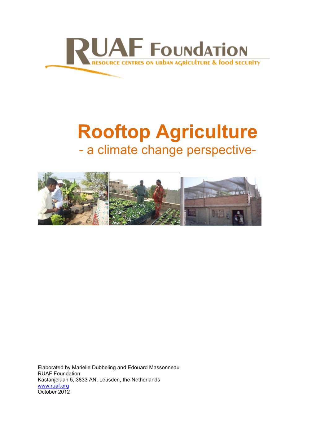 Rooftop Agriculture - a Climate Change Perspective